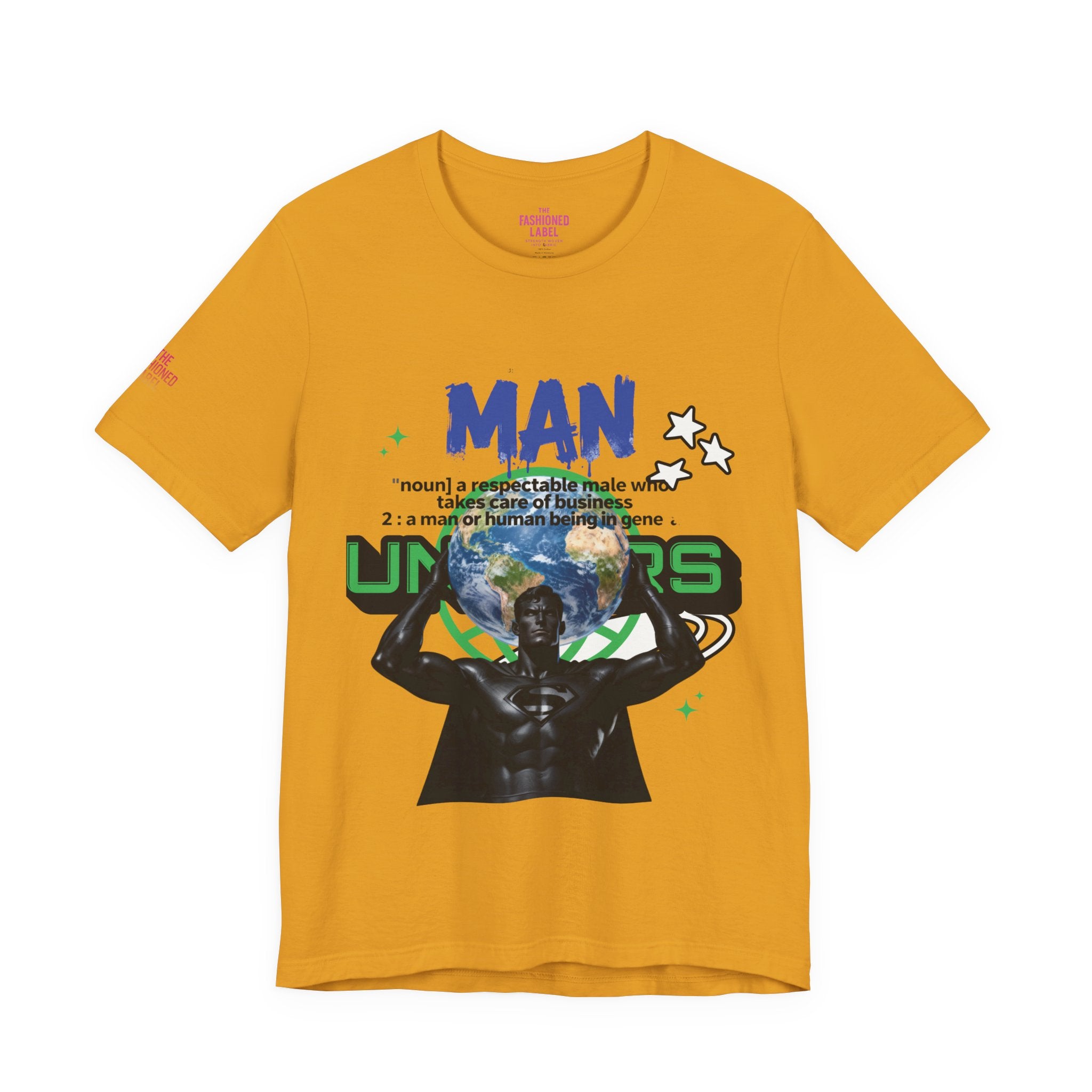 T-Shirt All Man, World on His Shoulders Trend Gift
