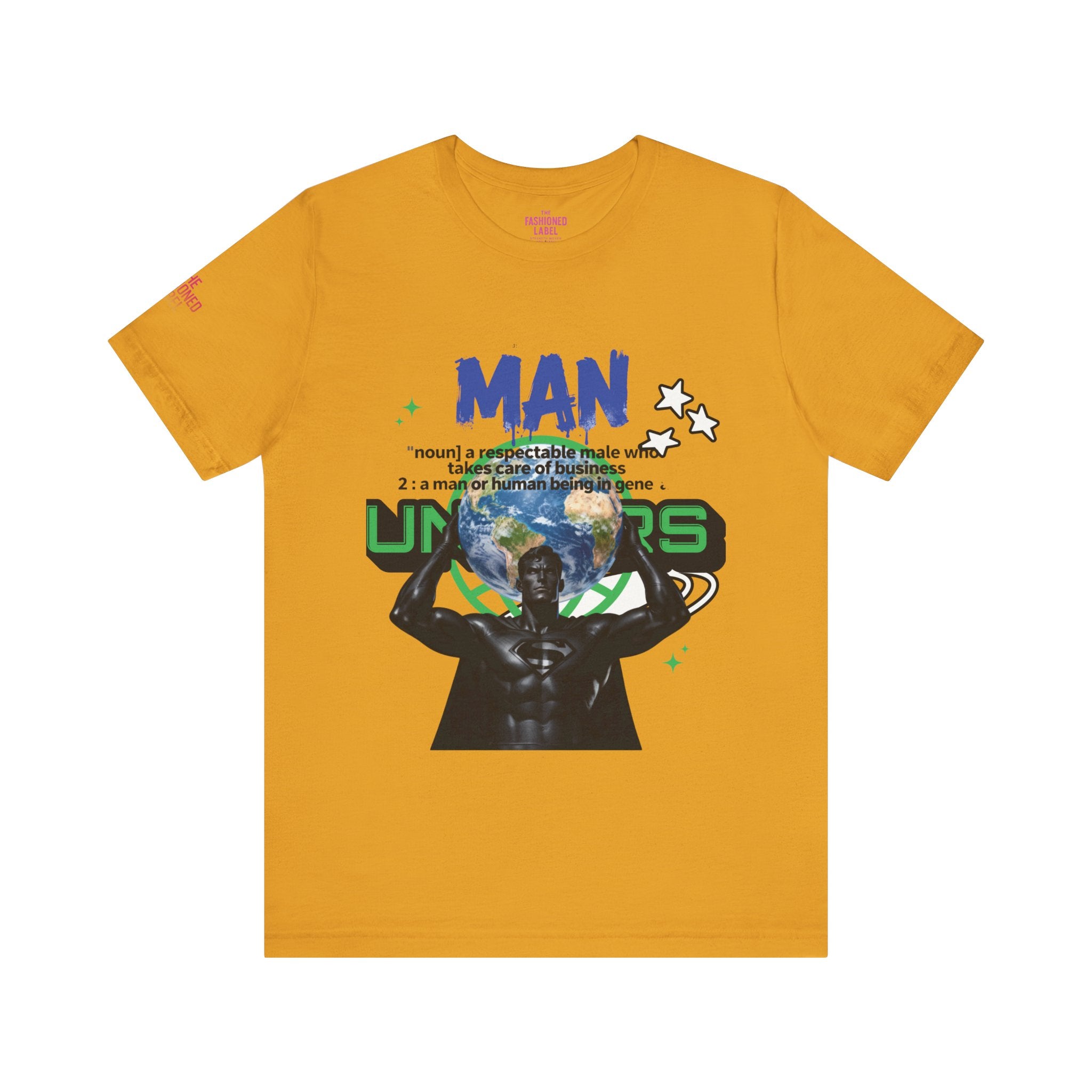 T-Shirt All Man, World on His Shoulders Trend Gift