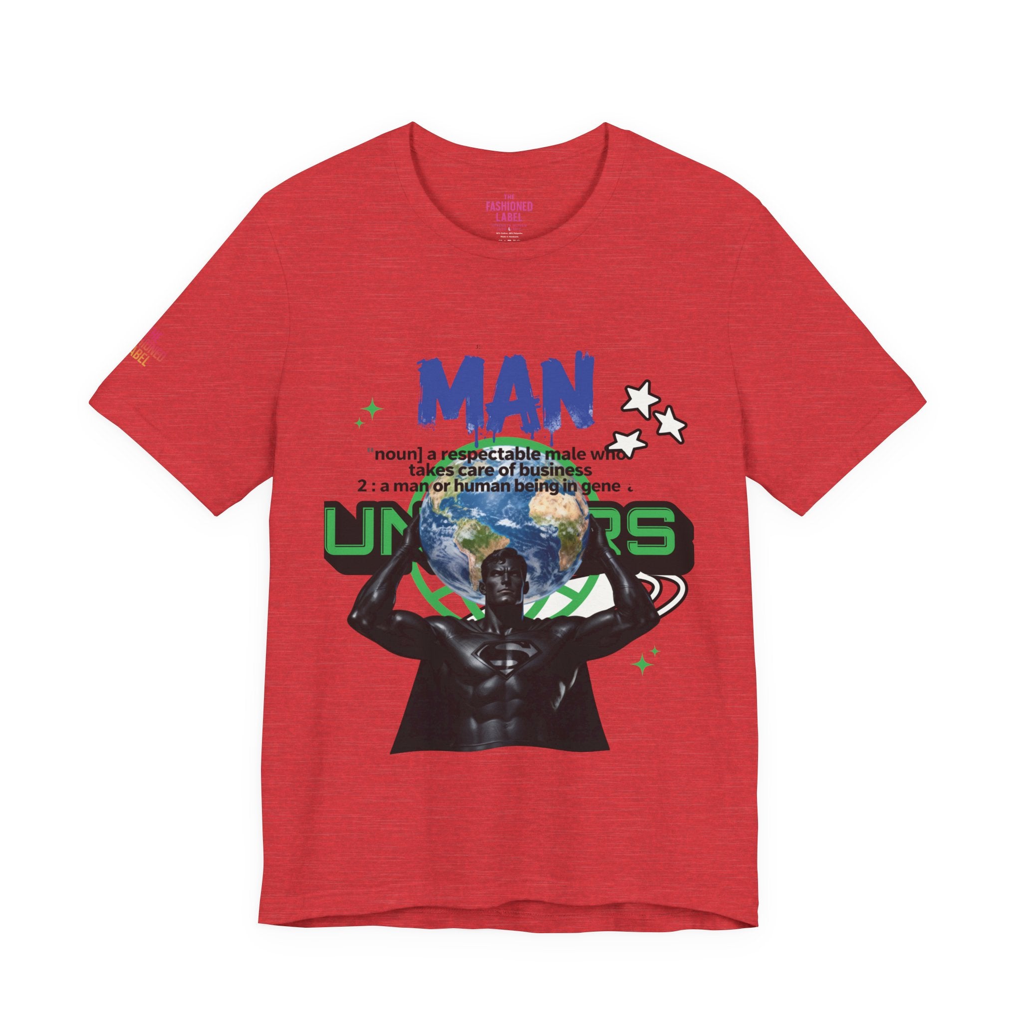 T-Shirt All Man, World on His Shoulders Trend Gift