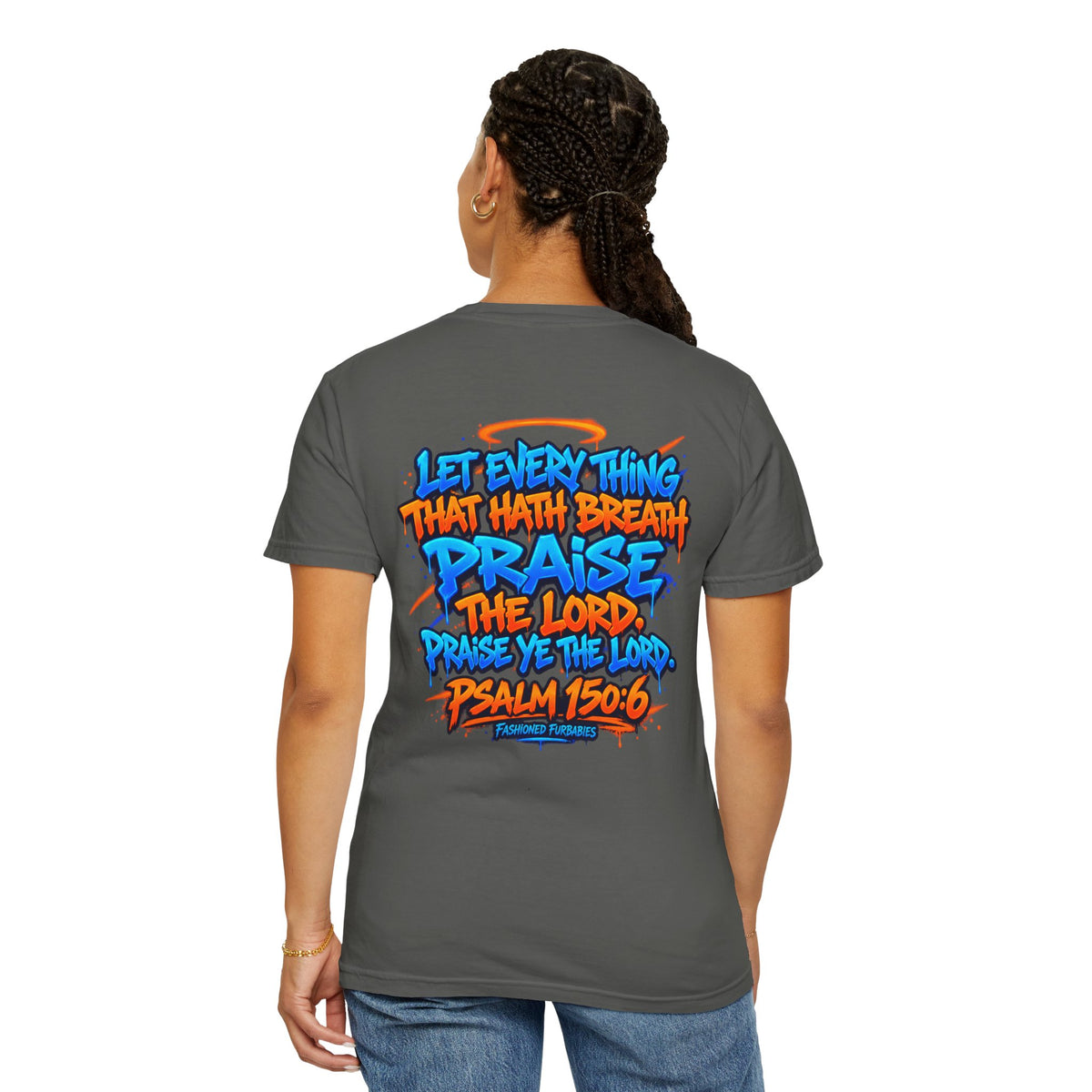 Breathe & Praise T-Shirt — Psalm 150:6 Graffiti Christian Tee