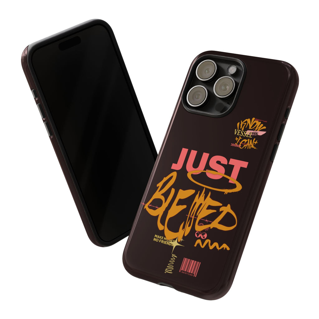 Phone Case — "Just Blessed" Bold Typographic Black Protective Case