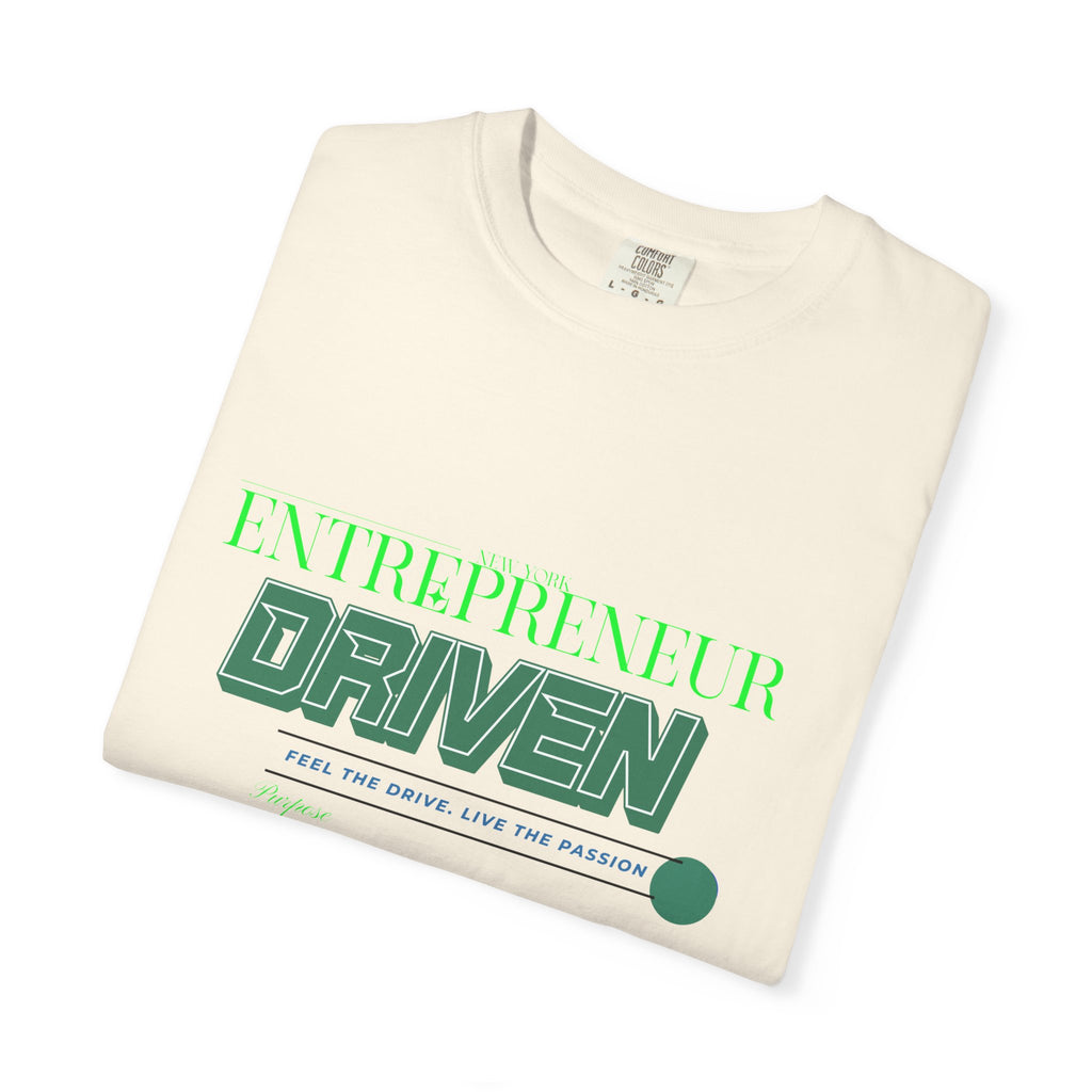 Entrepreneurial Passion T-Shirt - Motivational Apparel