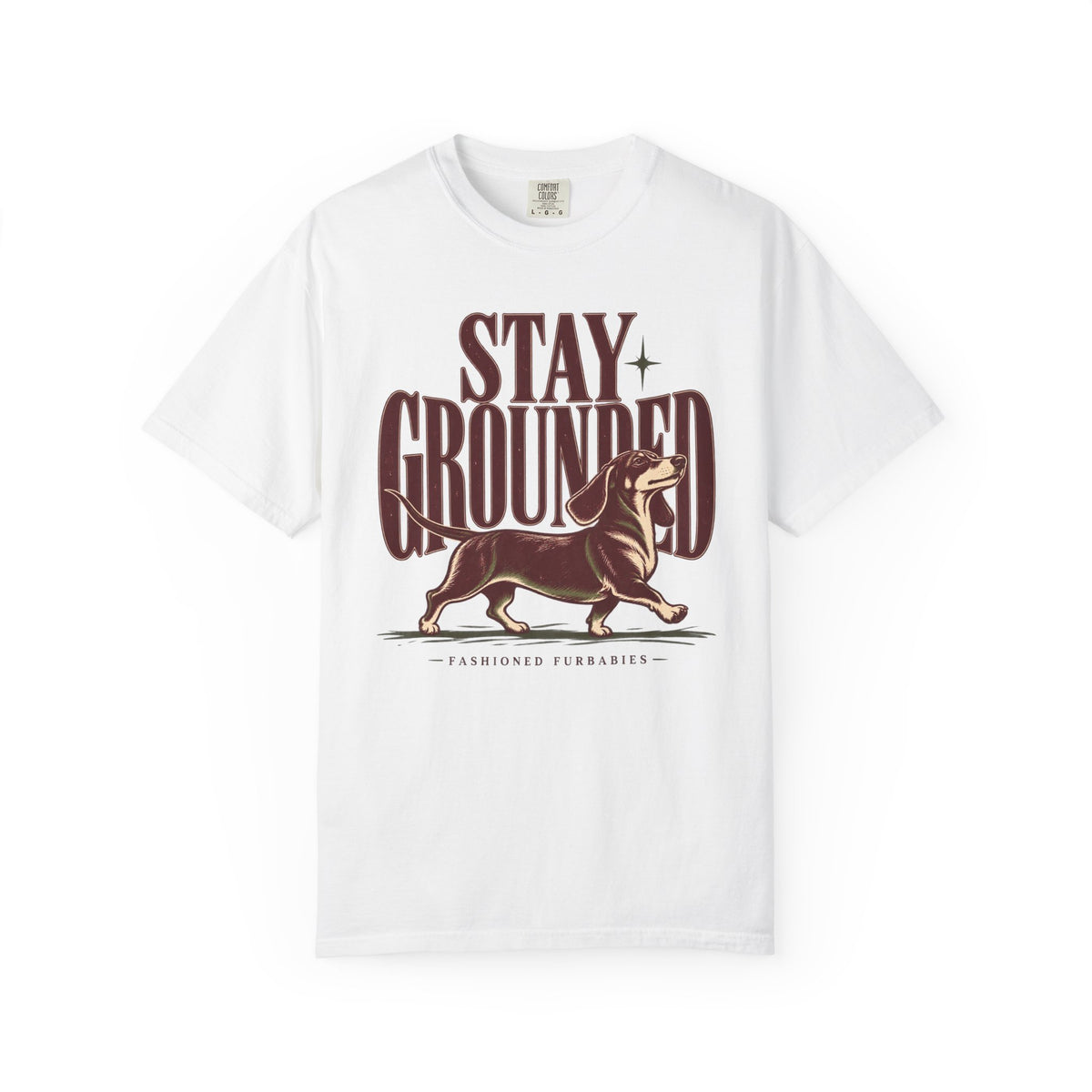 Stay Grounded Dachshund T‑Shirt — Vintage Dog Lover Tee