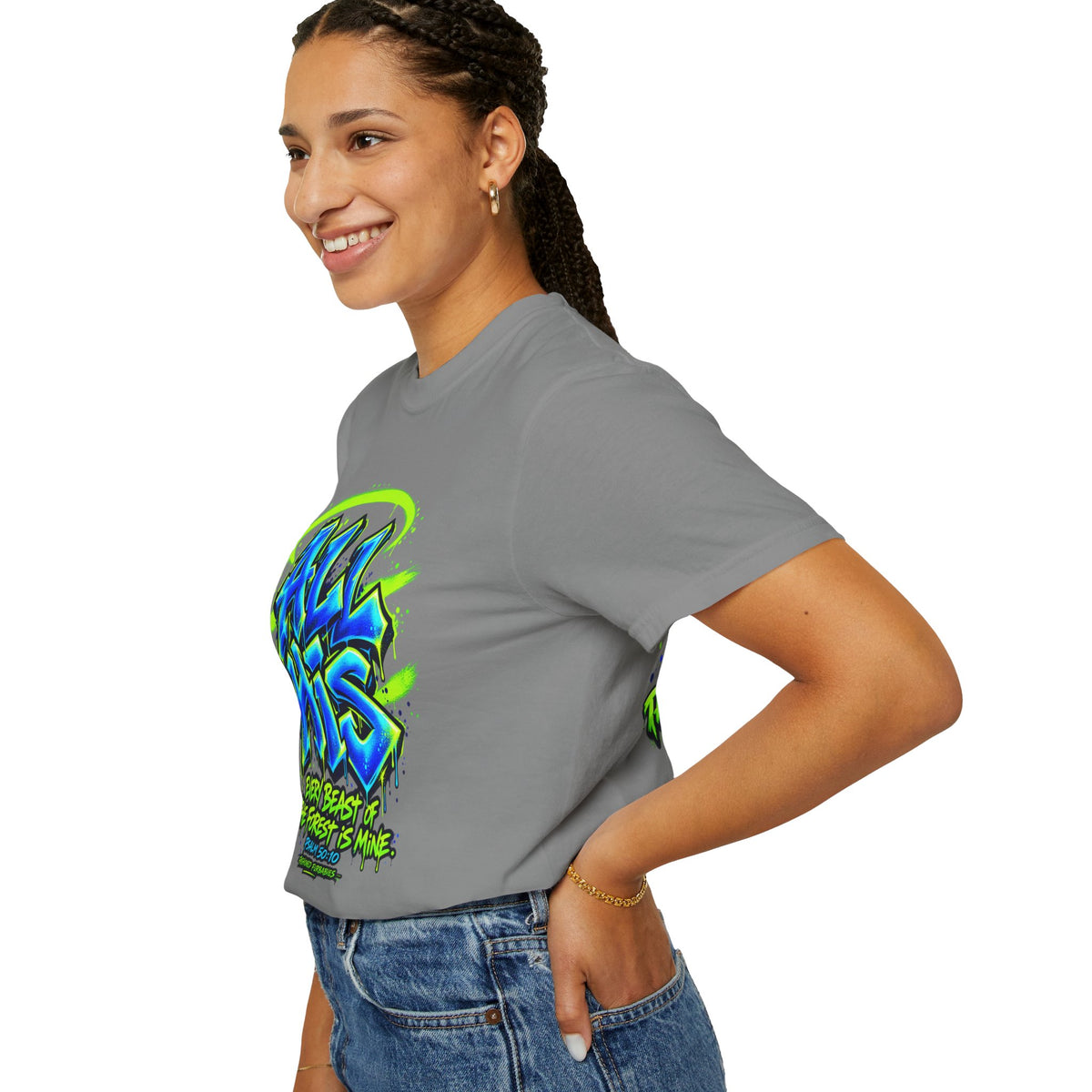 All His Graffiti T-Shirt — Psalm 50:10 Inspirational Christian Tee