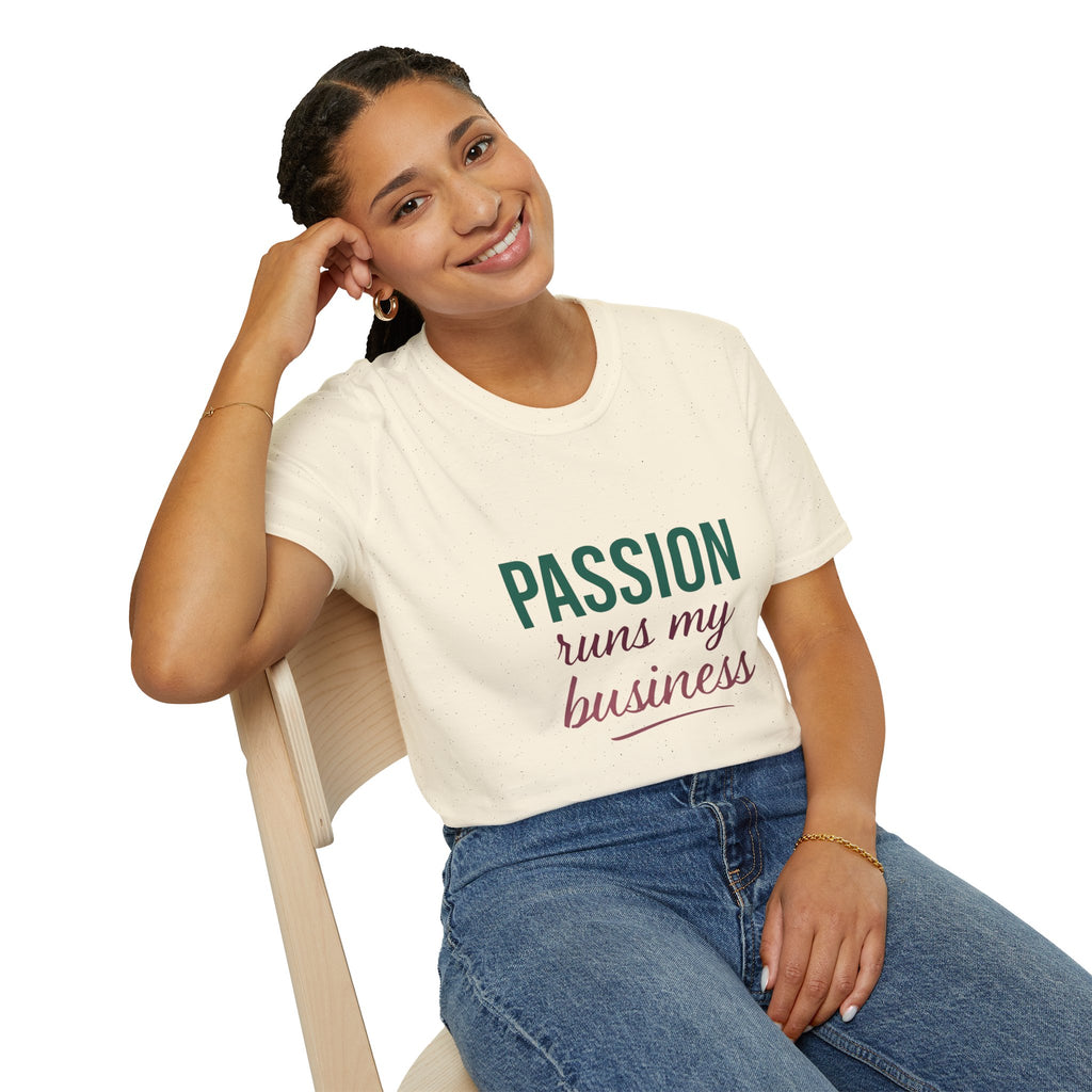 Passion Runs My Business T-Shirt - Scripture Back Design