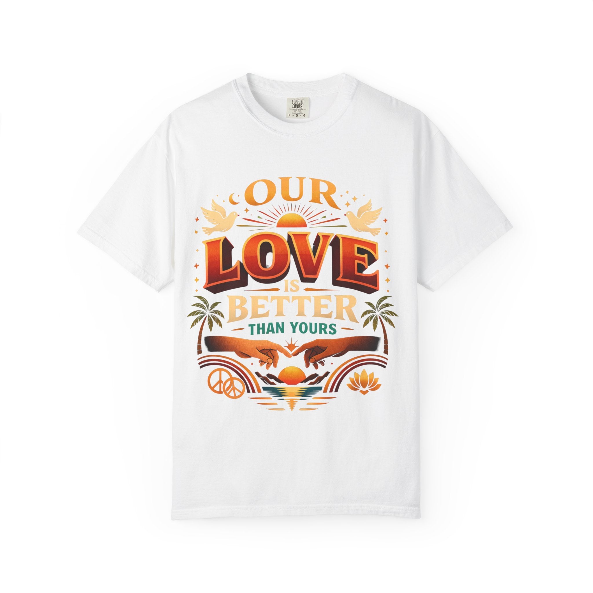Our Love Is Better Graphic Tee