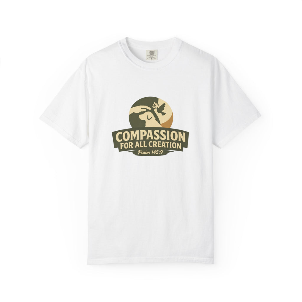 Compassion for All Creation T-Shirt — Psalm 145:9 Christian Graphic Tee,  Matching Pet Apparel Available