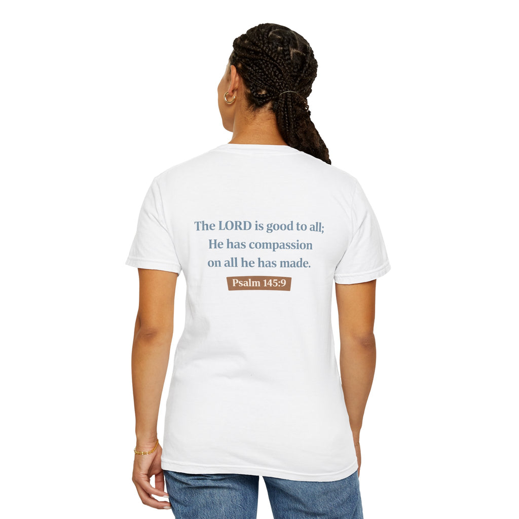 Good to All T-Shirt — Psalm 145:9 Christian Graphic Tee, Matching Pet Apparel Available