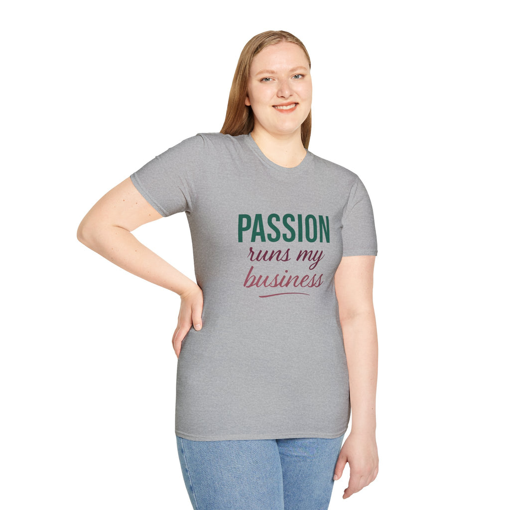 Motivational Passion Runs My Business Unisex T-Shirt with Scripture Back Design