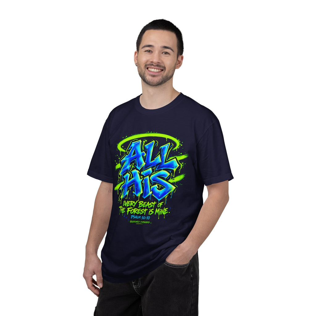 All His Graffiti T-Shirt — Psalm 50:10 Inspirational Christian Tee
