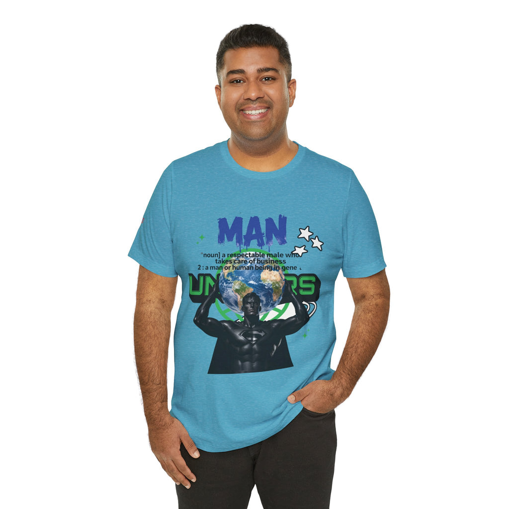 T-Shirt All Man, World on His Shoulders Trend Gift