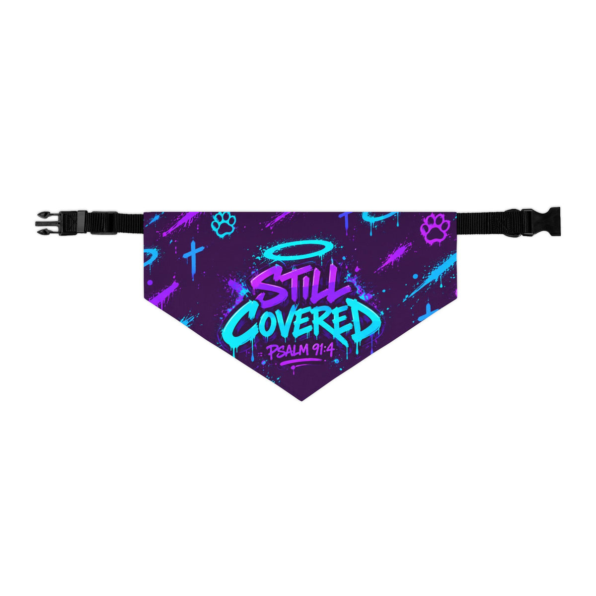 Still Covered Psalm 91:4 Pet Bandana Collar