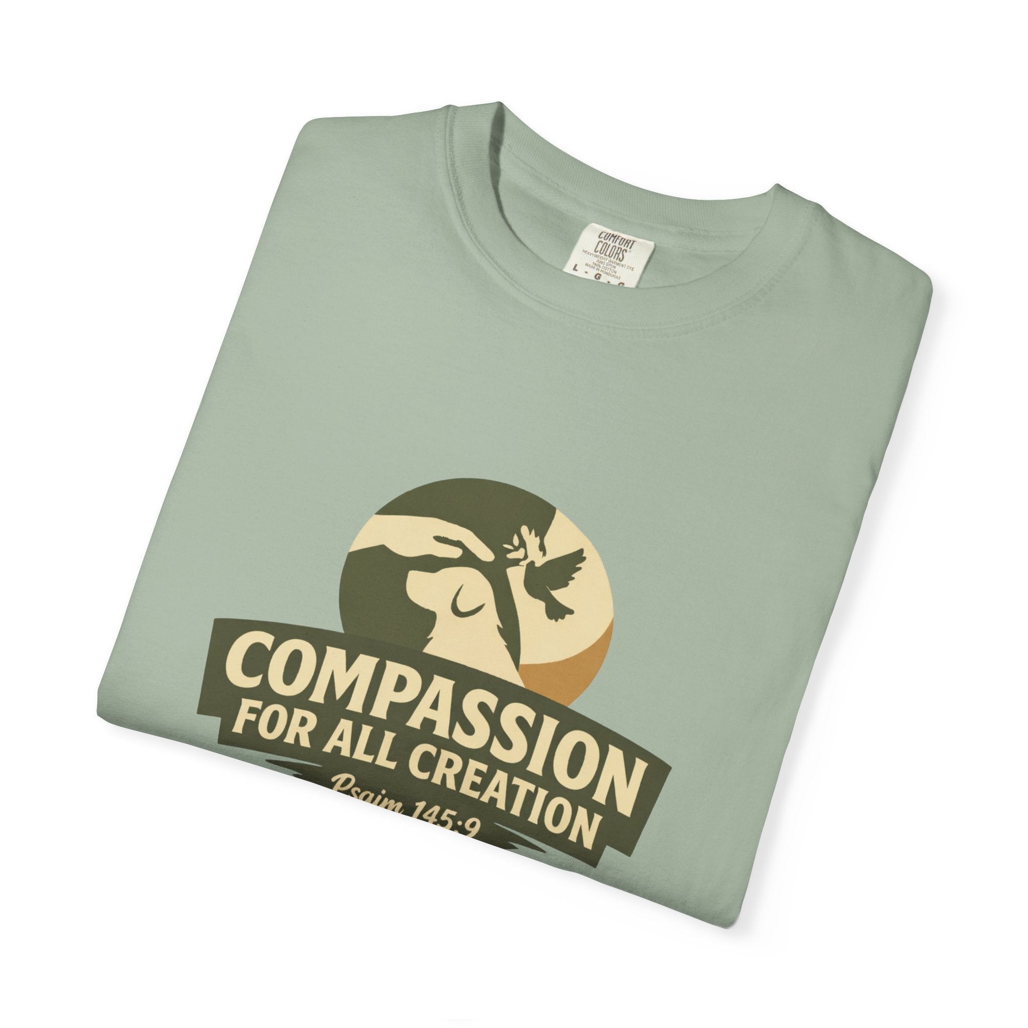 Compassion for All Creation T-Shirt — Psalm 145:9 Christian Graphic Tee,  Matching Pet Apparel Available