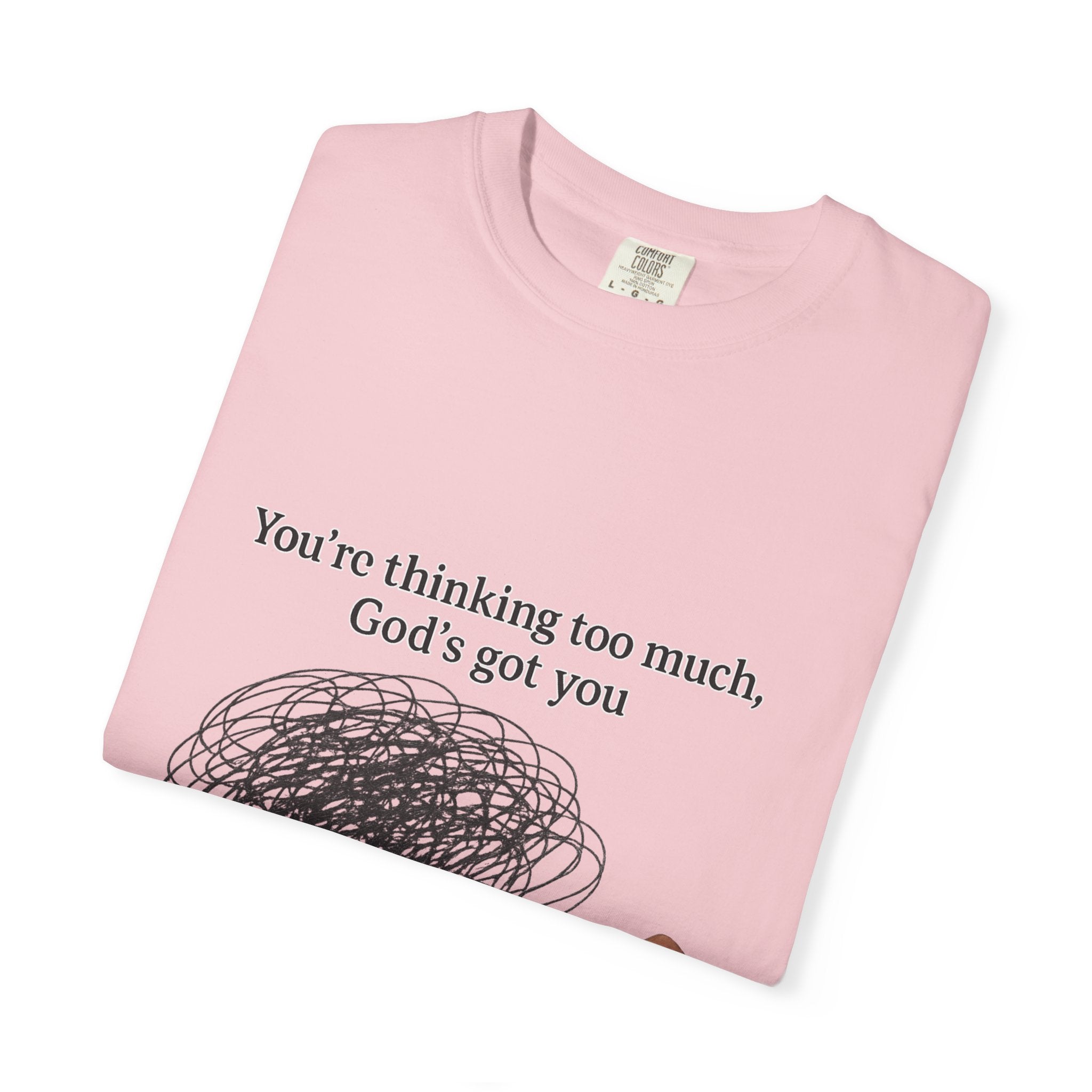 God's Got You T-Shirt - Inspirational Faith Apparel