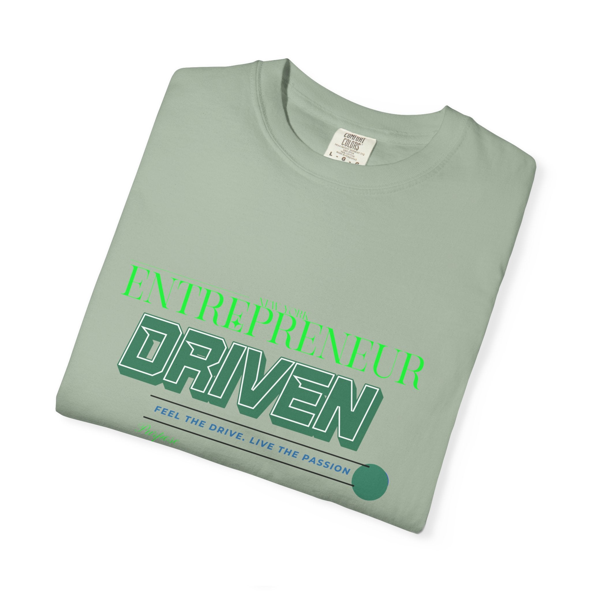 Entrepreneurial Passion T-Shirt - Motivational Apparel