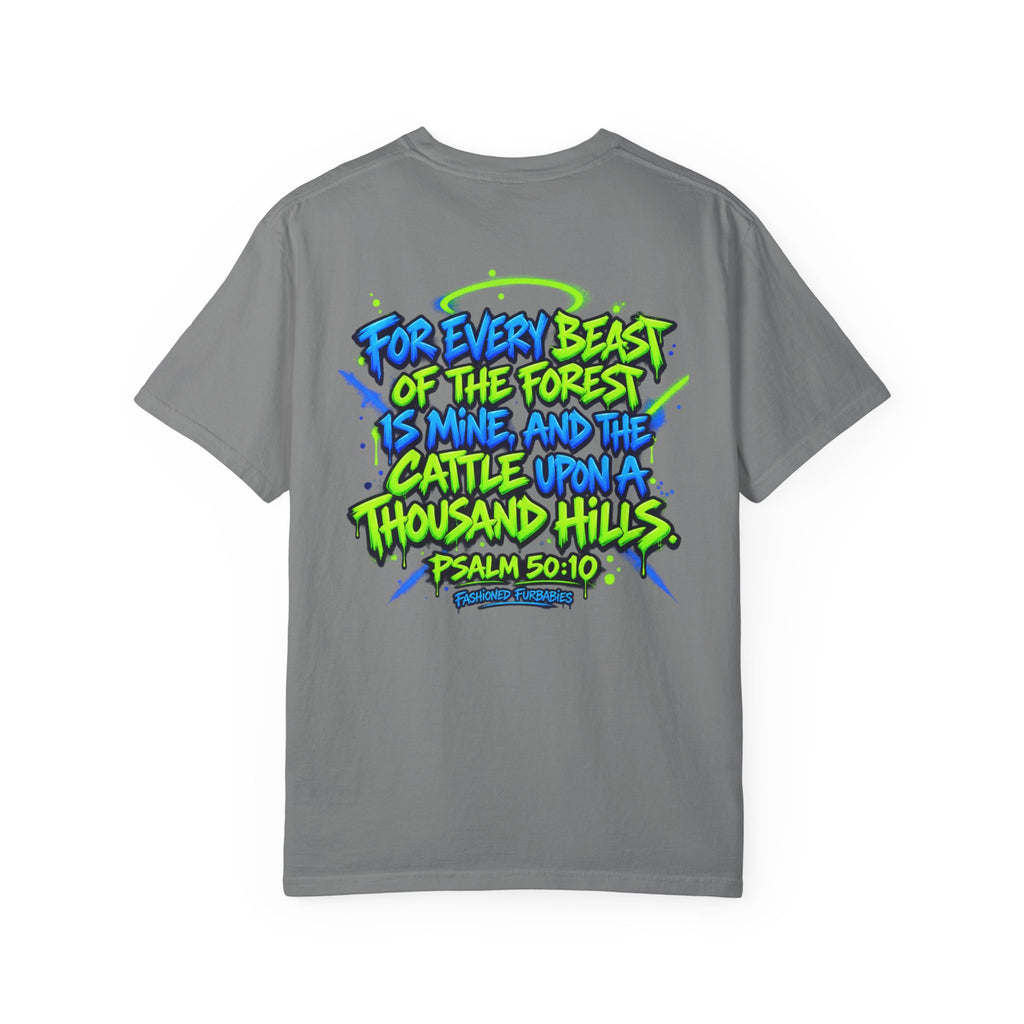 All His Graffiti T-Shirt — Psalm 50:10 Inspirational Christian Tee