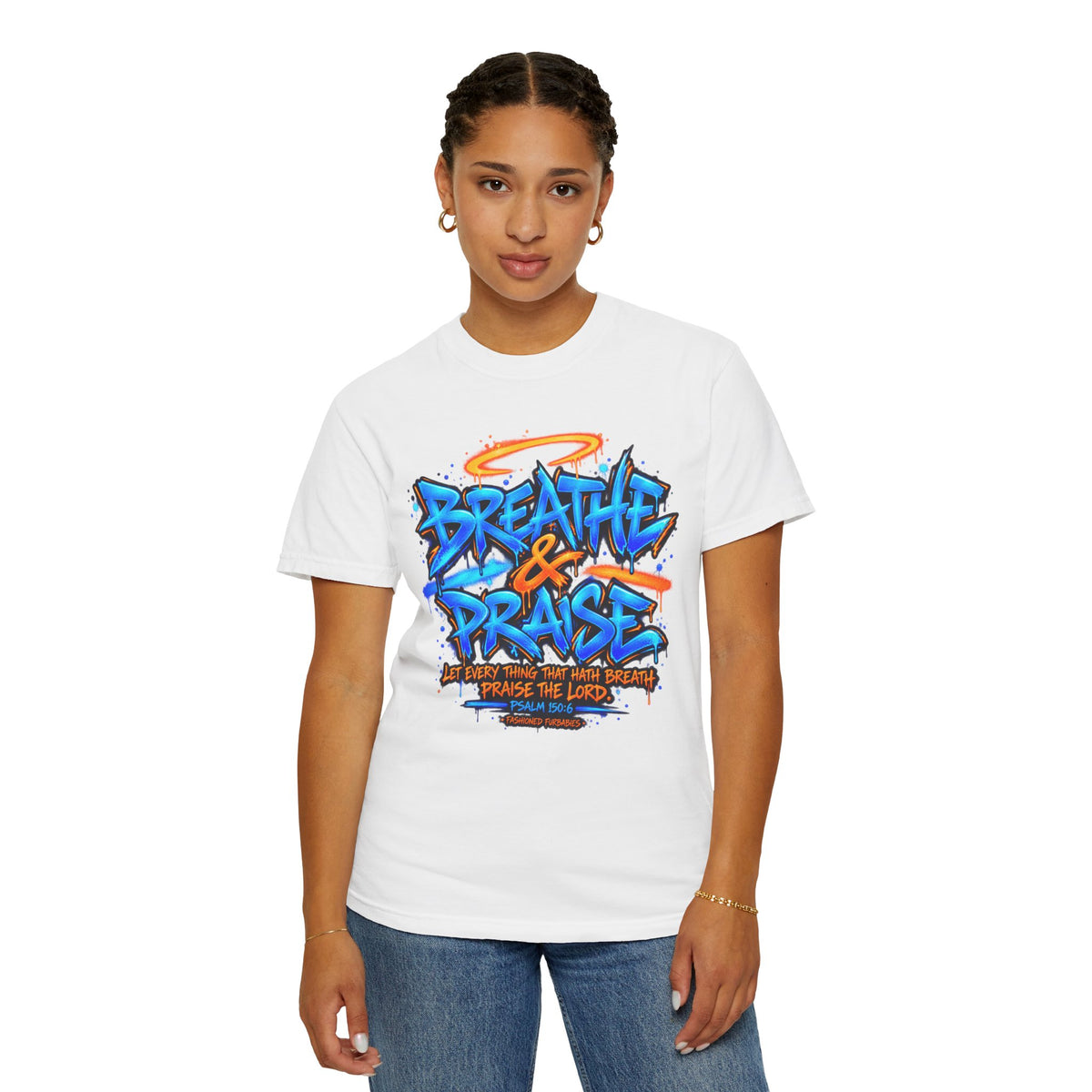 Breathe & Praise T-Shirt — Psalm 150:6 Graffiti Christian Tee