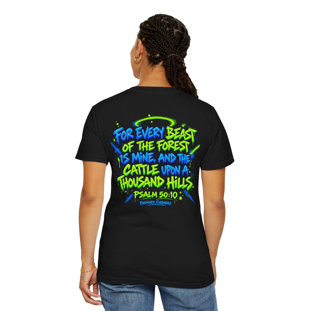 All His Graffiti T-Shirt — Psalm 50:10 Inspirational Christian Tee
