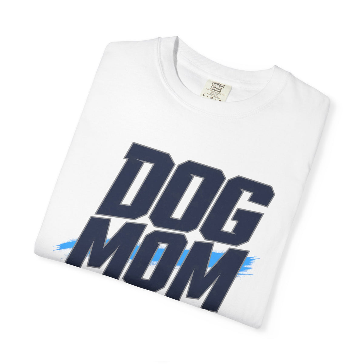 Dog Mom Graphic T-Shirt