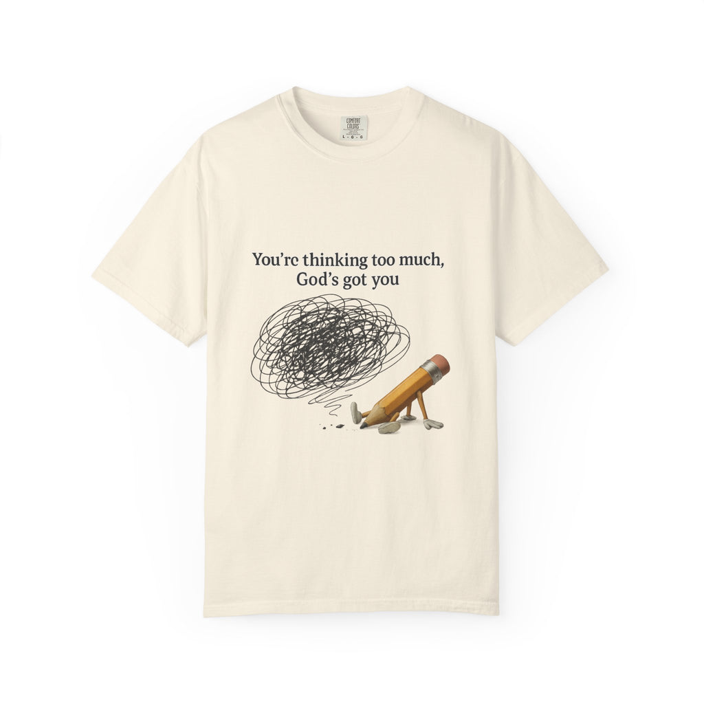 God's Got You T-Shirt - Inspirational Faith Apparel