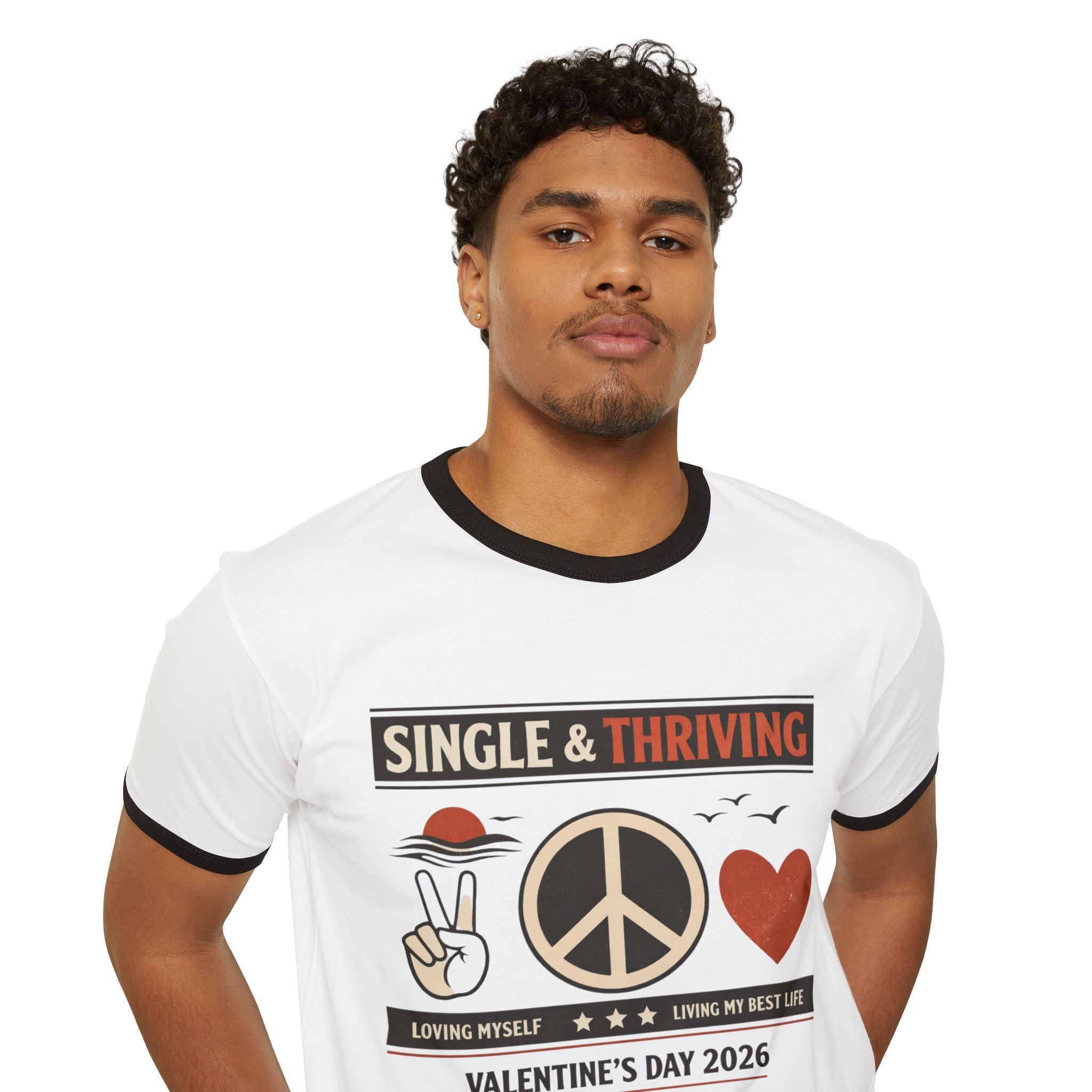 Single & Thriving Ringer T-Shirt – Valentine’s Day 2026 Peace + Self-Love Graphic Tee