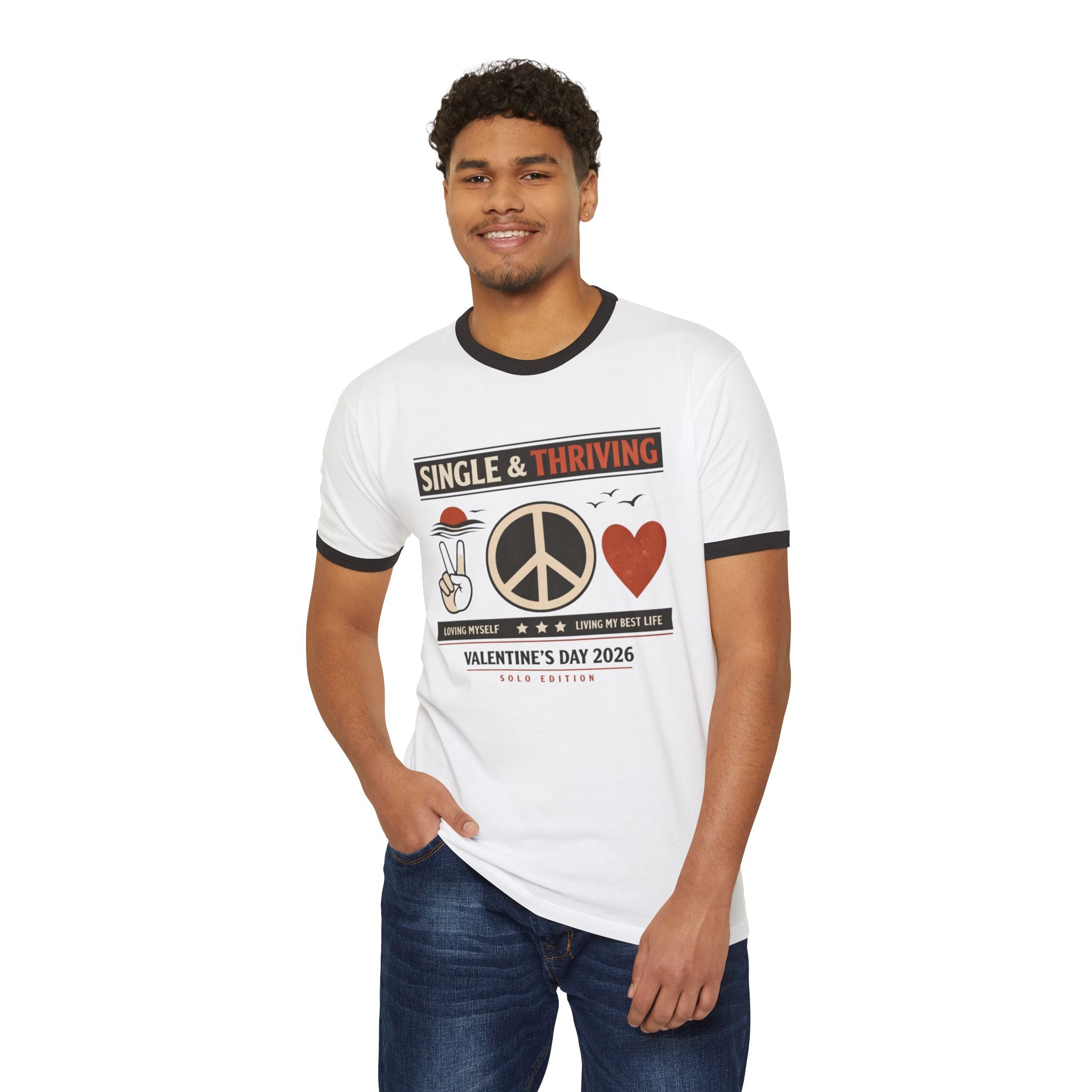 Single & Thriving Ringer T-Shirt – Valentine’s Day 2026 Peace + Self-Love Graphic Tee
