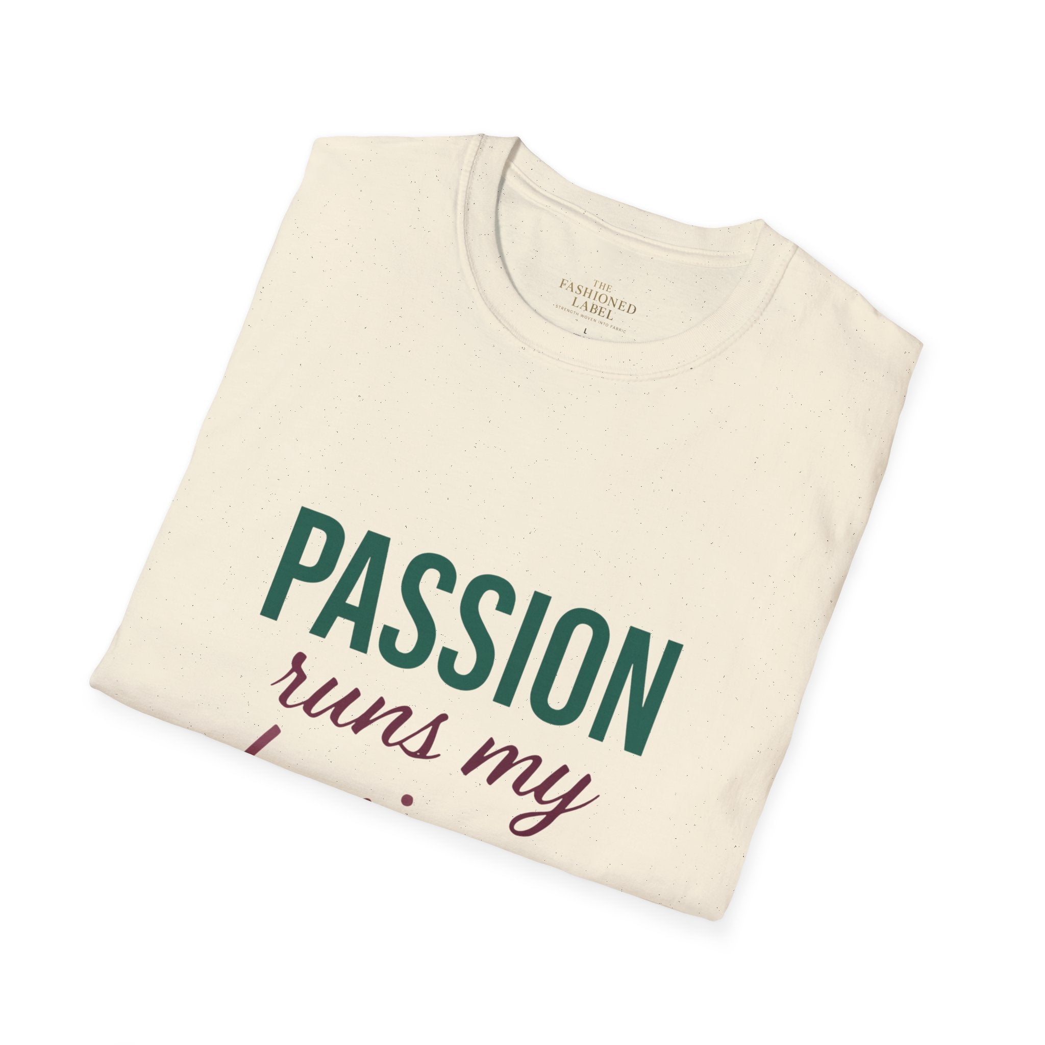 Passion Runs My Business T-Shirt - Scripture Back Design