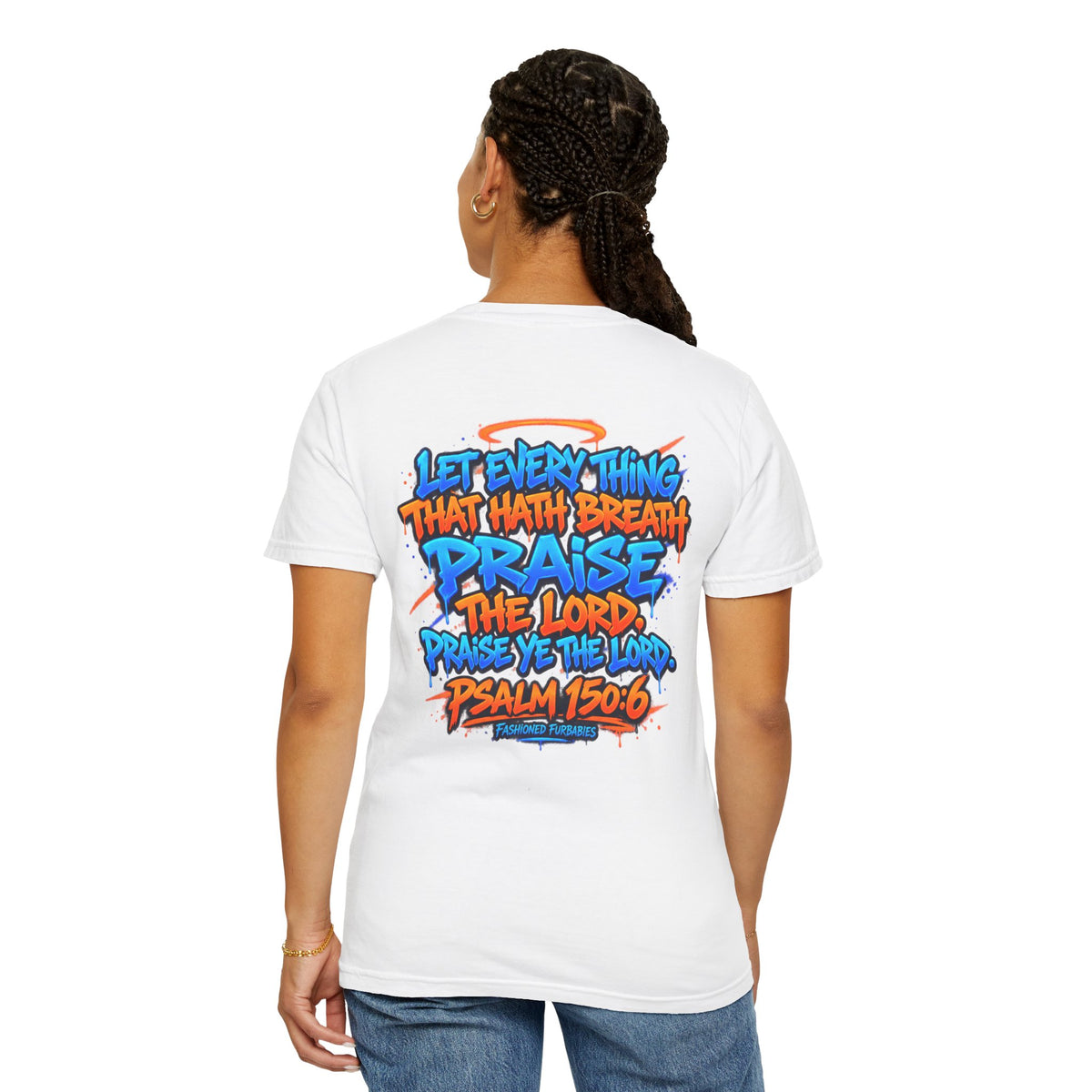Breathe & Praise T-Shirt — Psalm 150:6 Graffiti Christian Tee