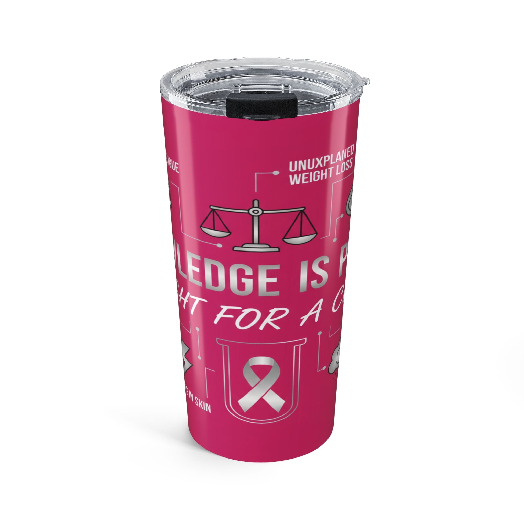 Cancer Support Awareness Tumbler 20oz - Inspirational Gift