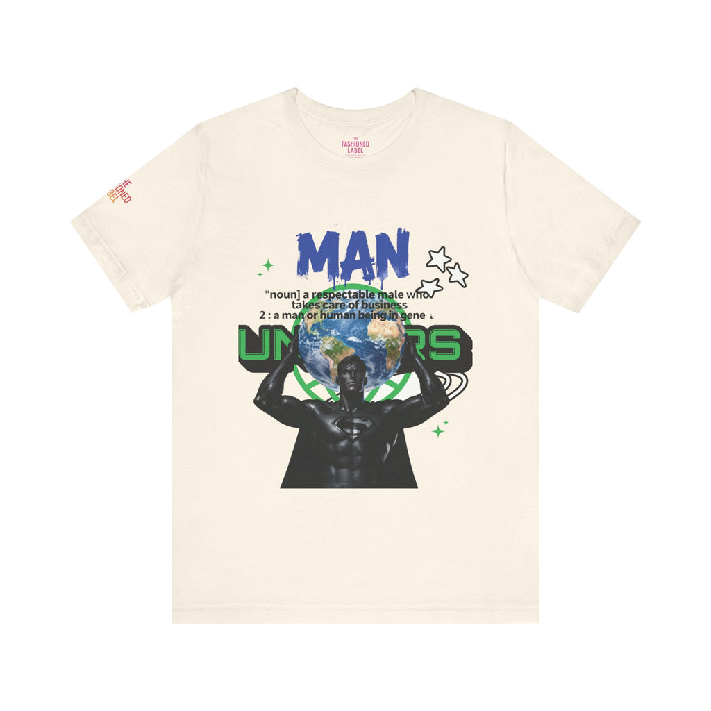 T-Shirt All Man, World on His Shoulders Trend Gift