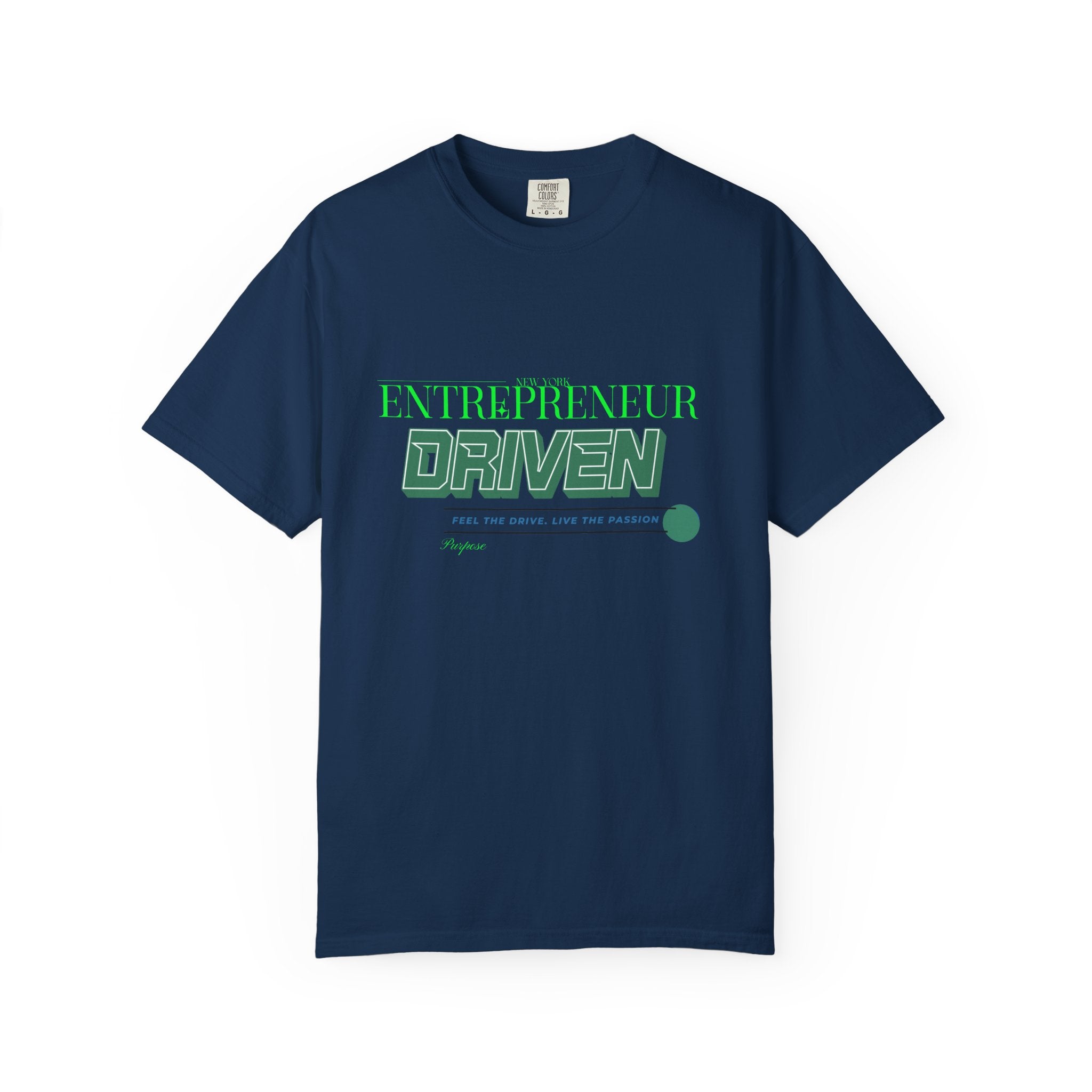 Entrepreneurial Passion T-Shirt - Motivational Apparel