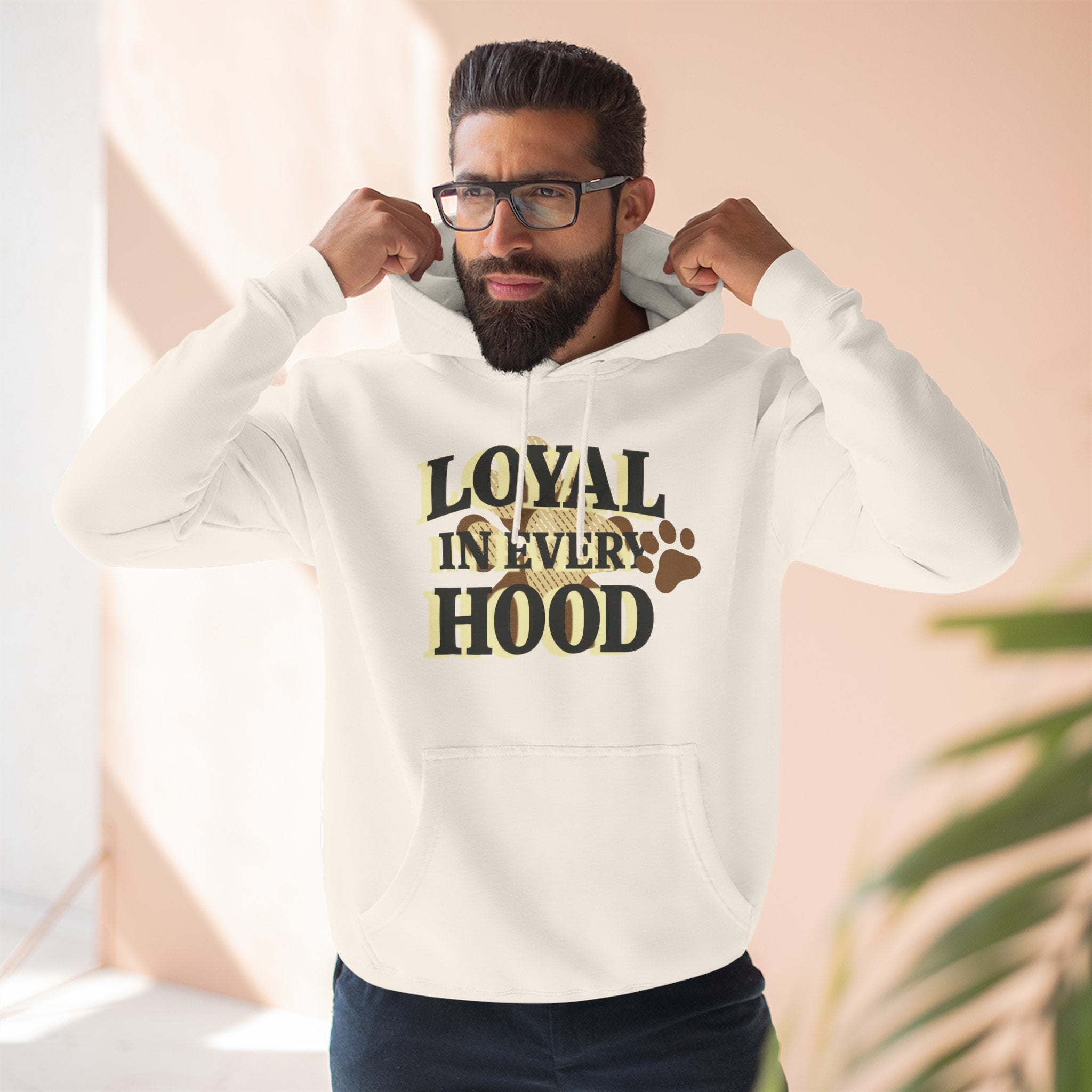 "Loyal in Every Hood" Fleece Three-Panel Hoodie