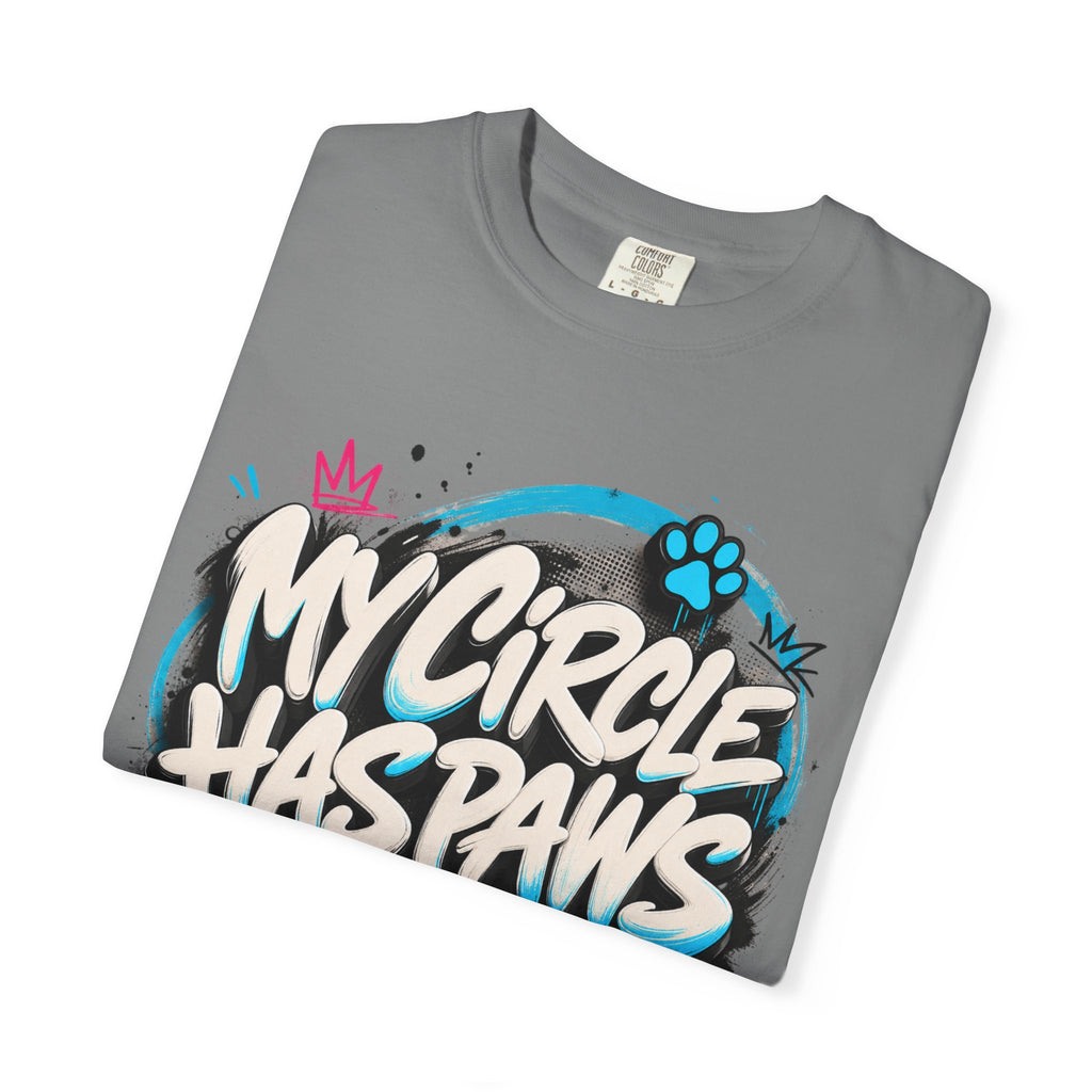 My Circle Has Paws Graffiti T-Shirt — Cute Pet Lover Tee