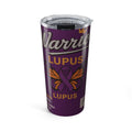 Lupus Warrior Tumbler 20oz - Purple Ribbon Awareness Gift