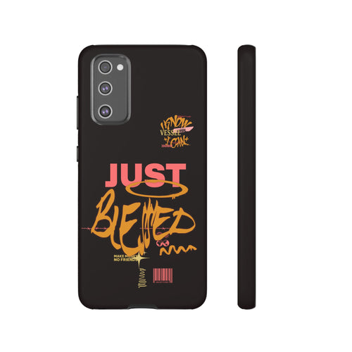 "Just Blessed" Bold Graffiti Typographic Protective Phone Case