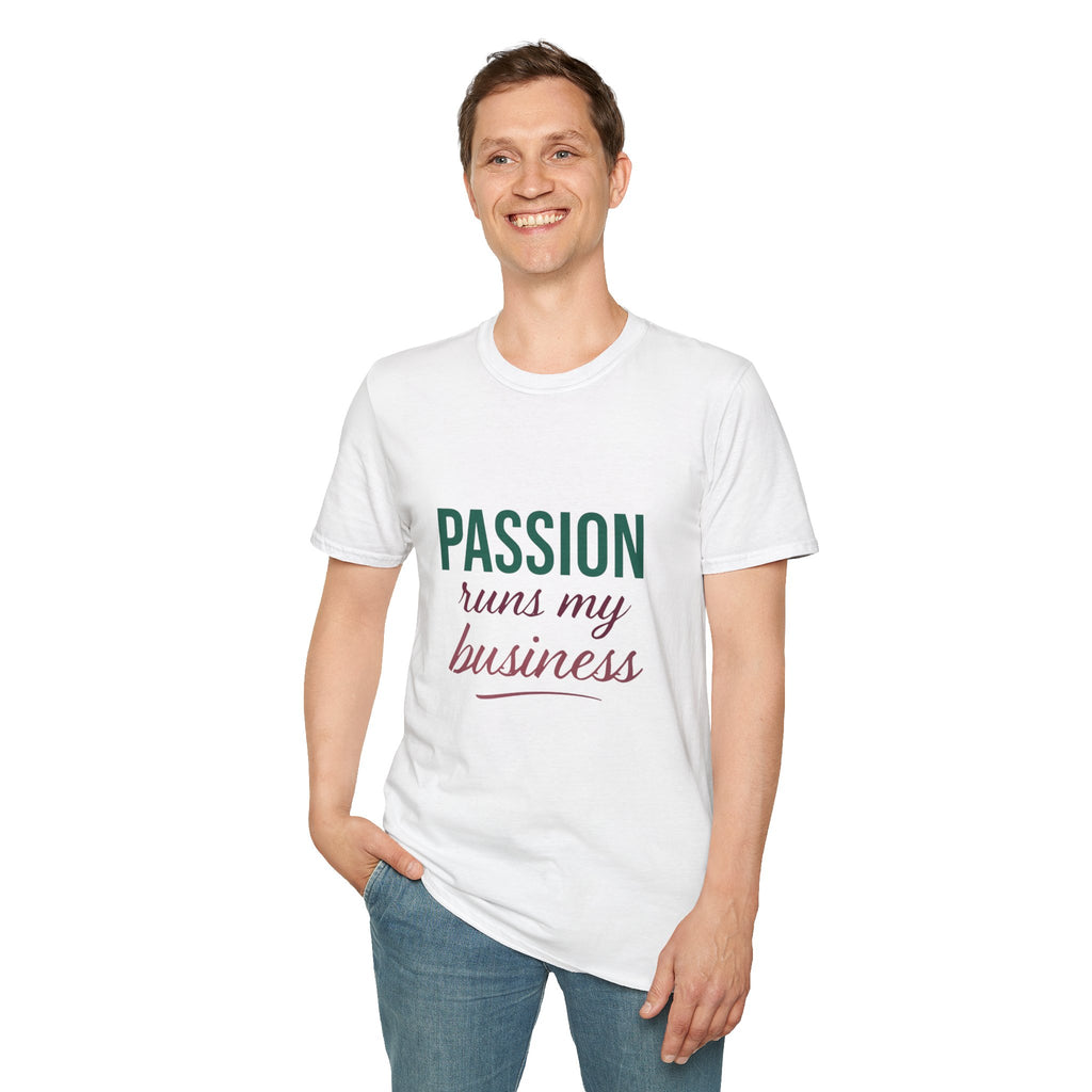 Passion Runs My Business T-Shirt - Scripture Back Design