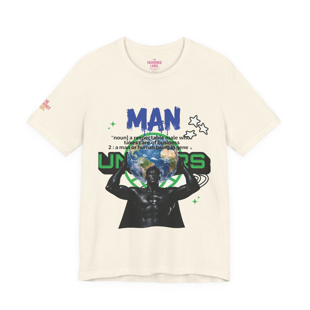 T-Shirt All Man, World on His Shoulders Trend Gift