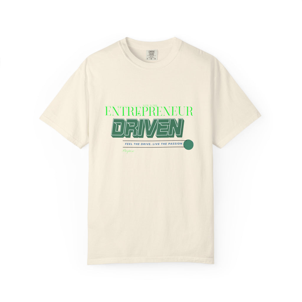 Entrepreneurial Passion T-Shirt - Motivational Apparel