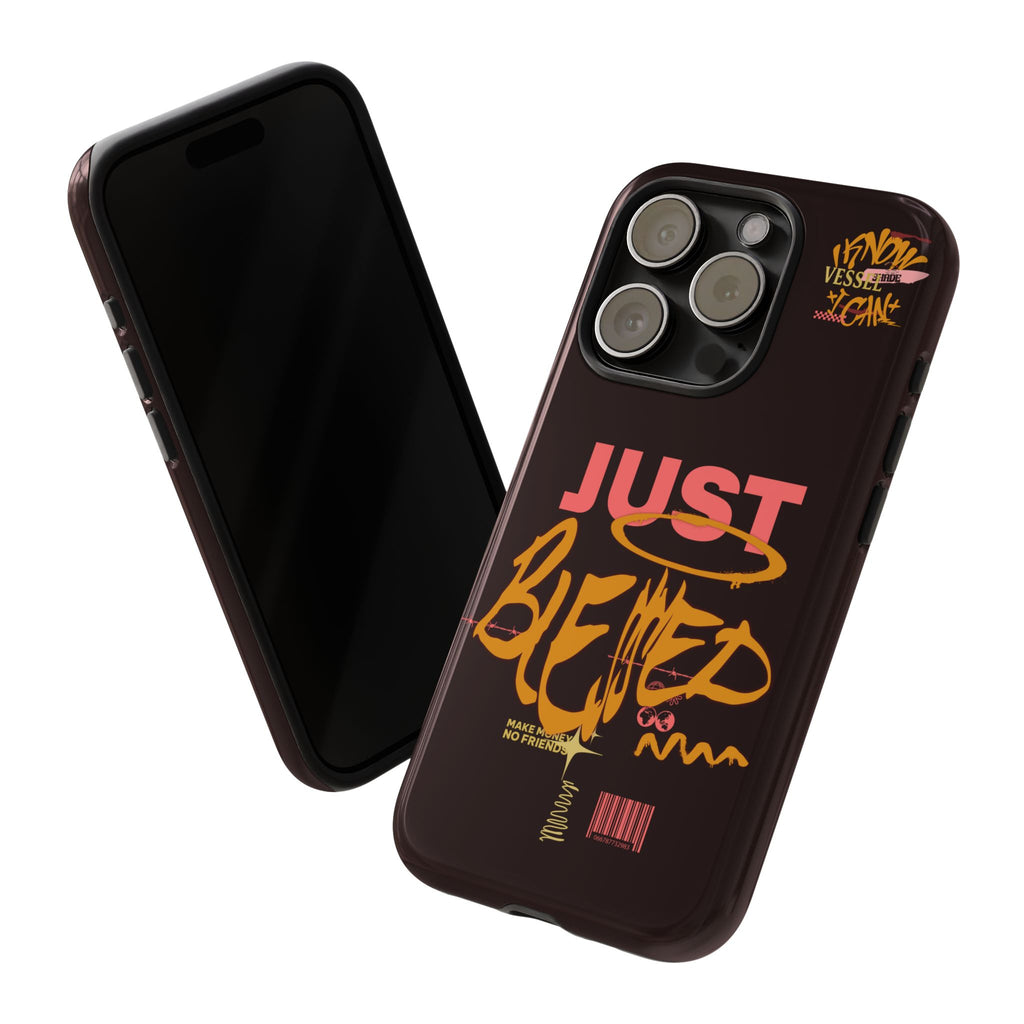 Phone Case — "Just Blessed" Bold Typographic Black Protective Case