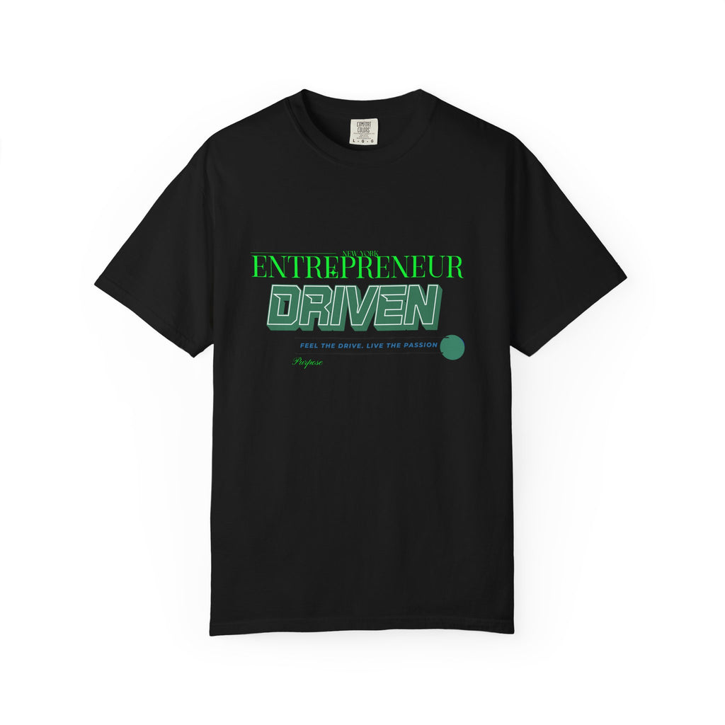Entrepreneurial Passion T-Shirt - Motivational Apparel