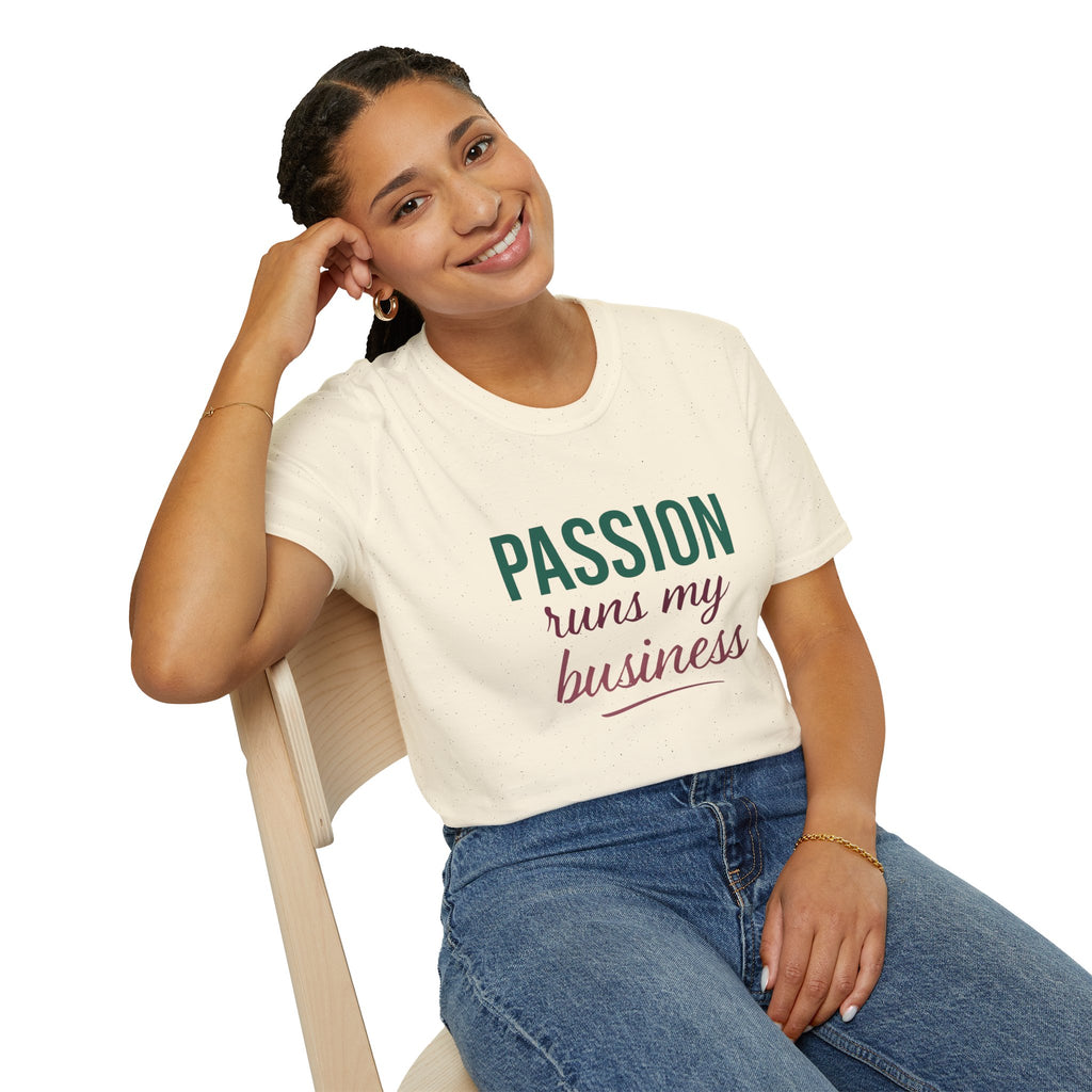 Motivational Passion Runs My Business Unisex T-Shirt with Scripture Back Design